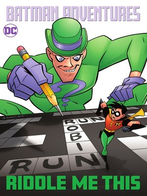 cover image of Batman Adventures: Riddle Me This!